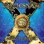 Good to be Bad - Whitesnake