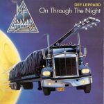 On Through the Night - Def Leppard